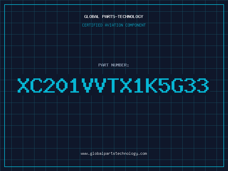 Aviation Part XC201VVTX1K5G33