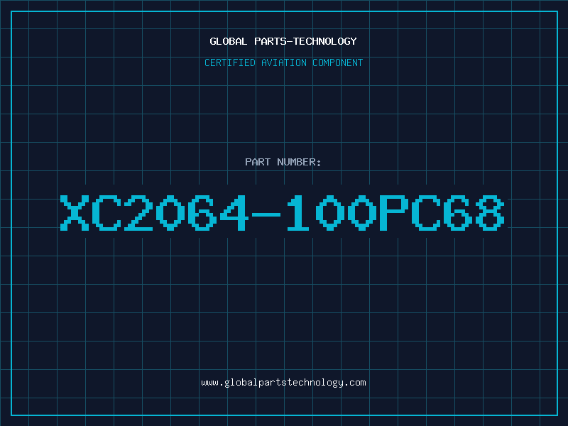 Aviation Part XC2064-100PC68