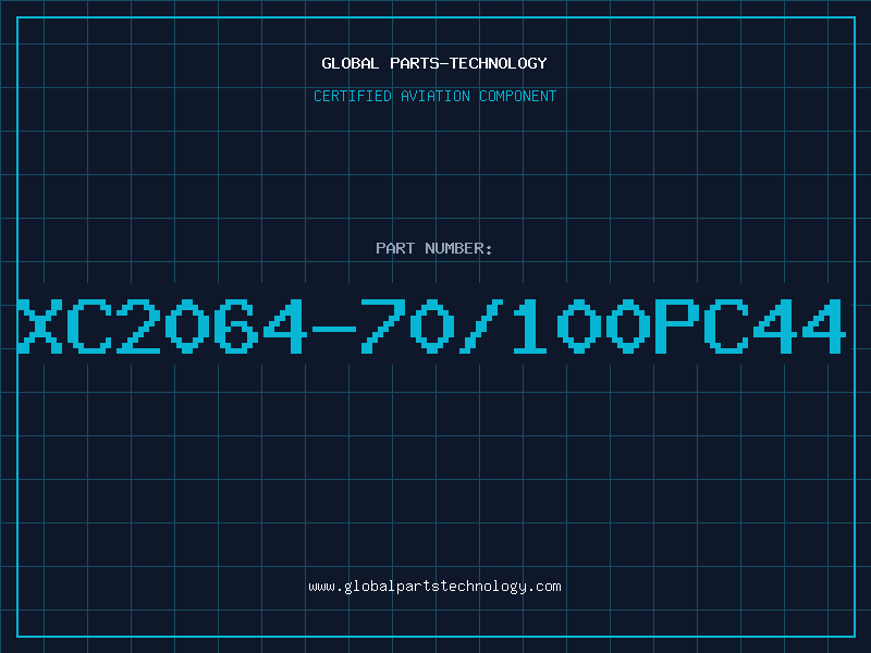 Aviation Part XC2064-70/100PC44