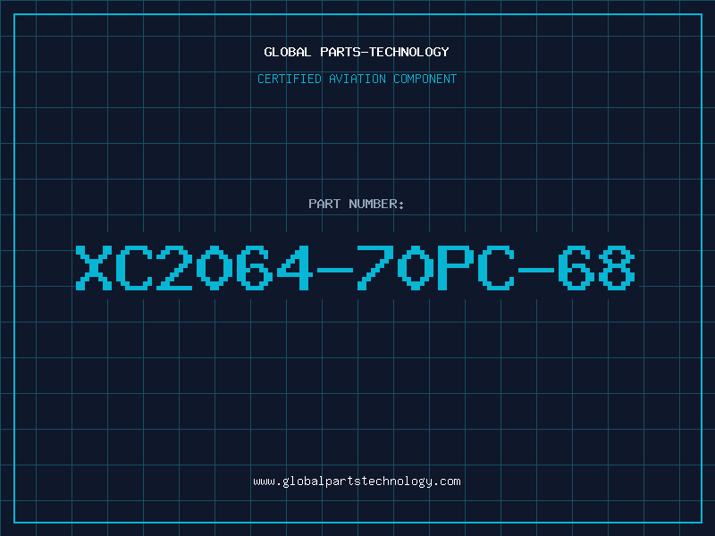 Aviation Part XC2064-70PC-68