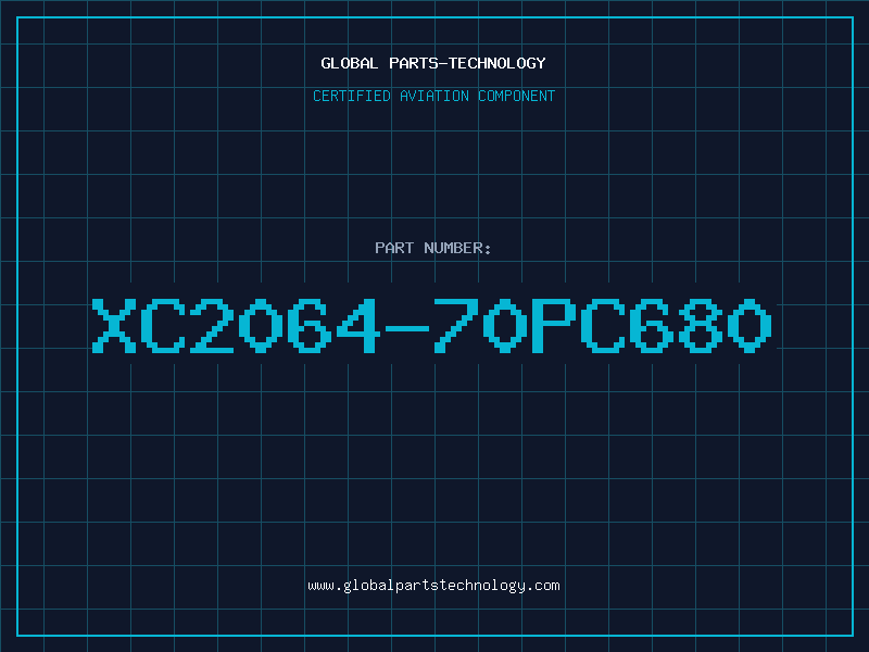 Aviation Part XC2064-70PC680