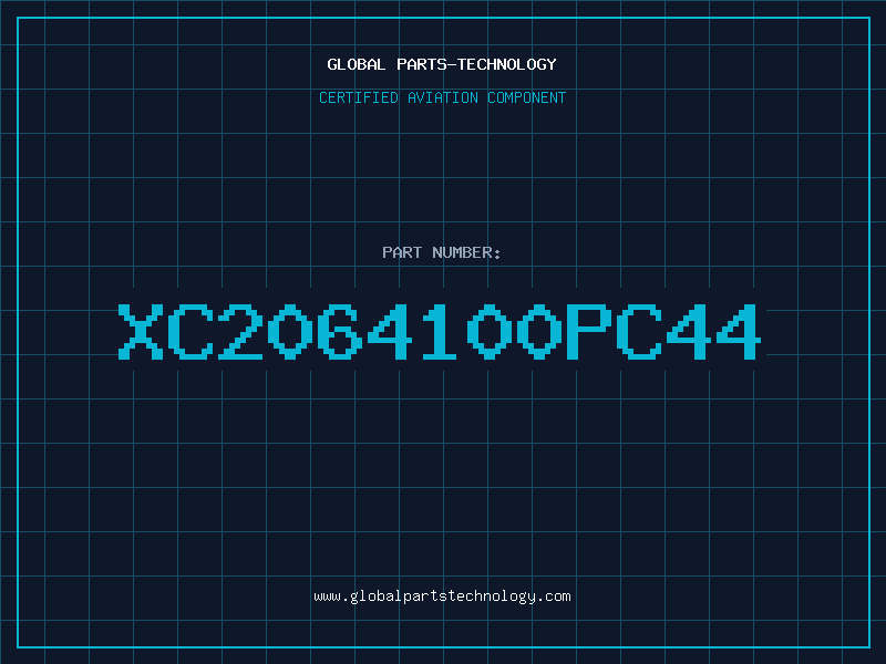 Aviation Part XC2064100PC44