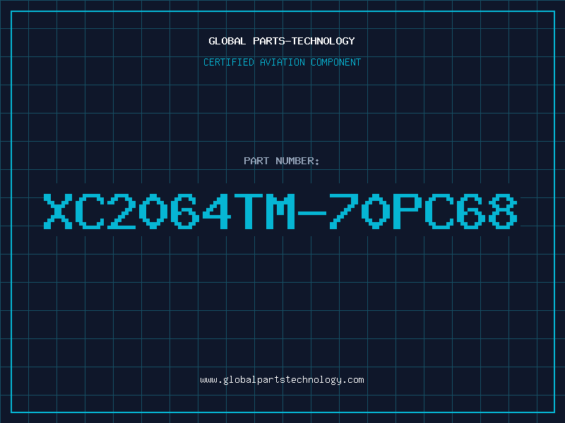 Aviation Part XC2064TM-70PC68