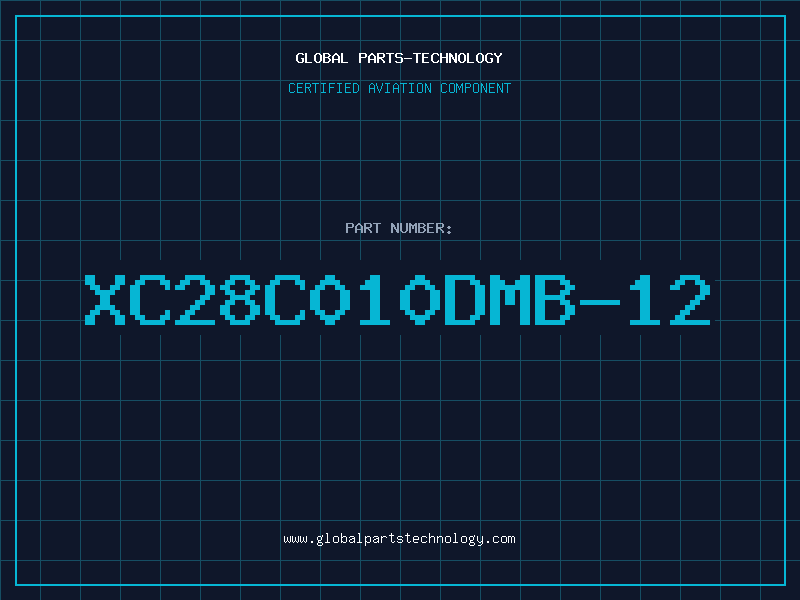 Aviation Part XC28C010DMB-12