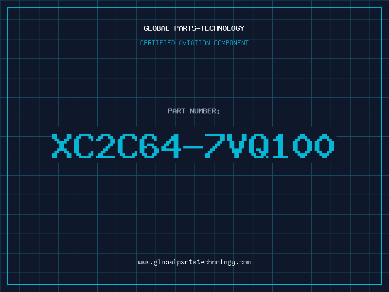 Aviation Part XC2C64-7VQ100