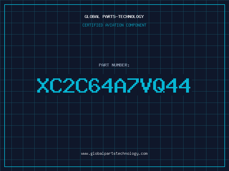 Aviation Part XC2C64A7VQ44