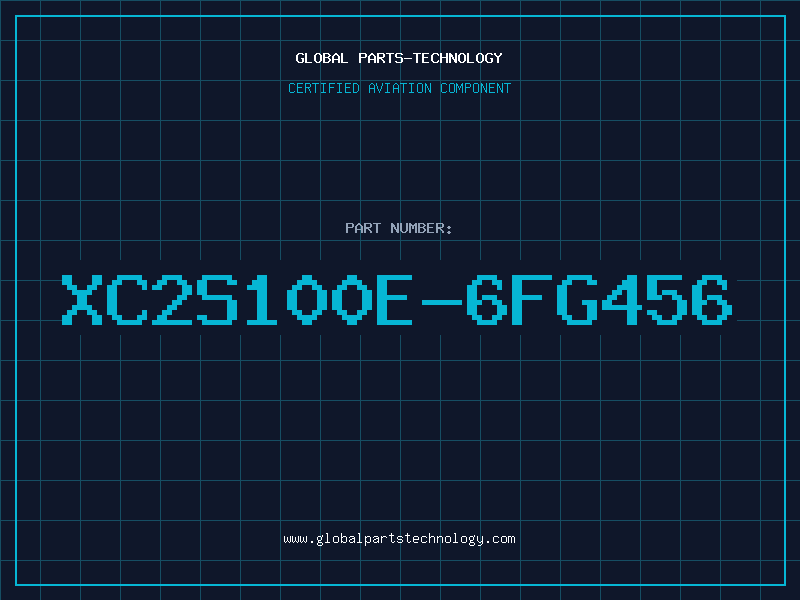 Aviation Part XC2S100E-6FG456