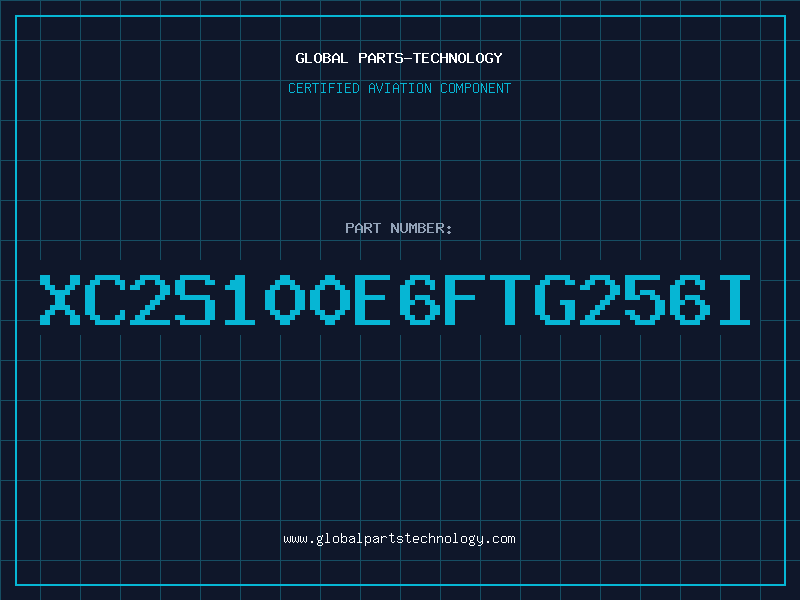 Aviation Part XC2S100E6FTG256I