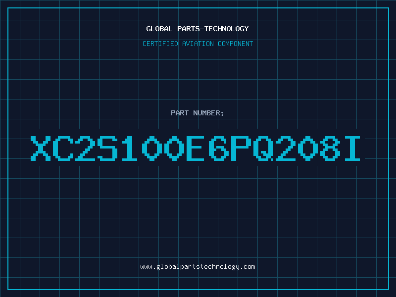 Aviation Part XC2S100E6PQ208I