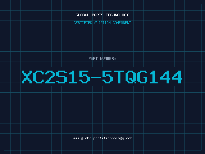 Aviation Part XC2S15-5TQG144