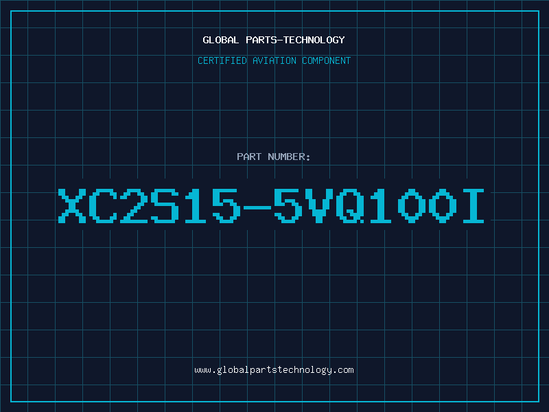 Aviation Part XC2S15-5VQ100I