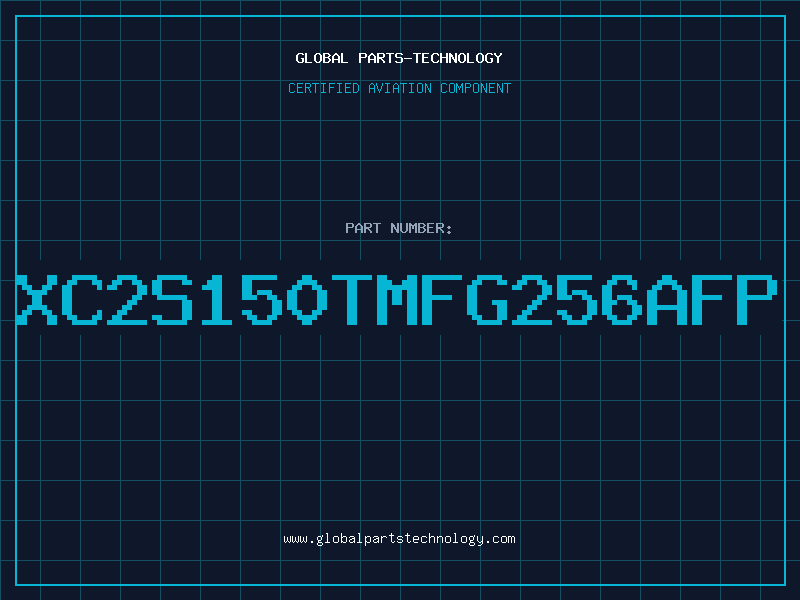 Aviation Part XC2S150TMFG256AFP