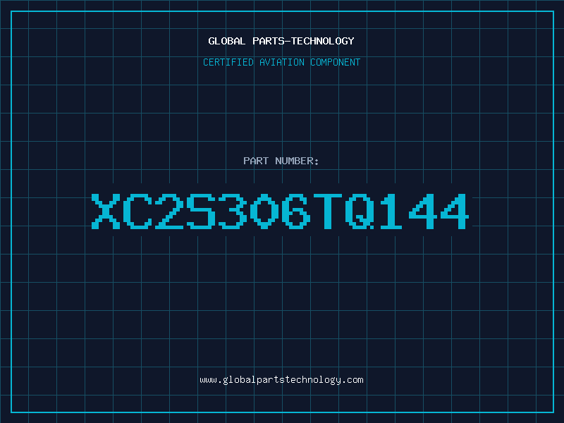 Aviation Part XC2S306TQ144
