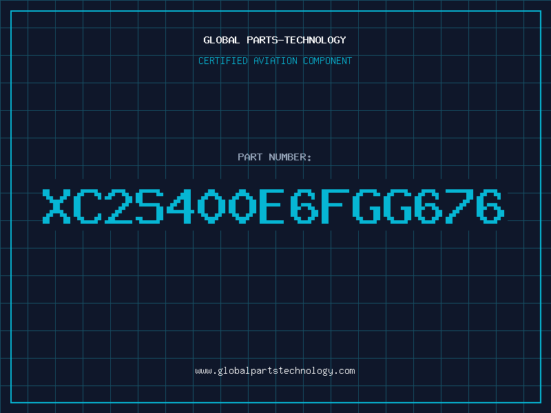 Aviation Part XC2S400E6FGG676