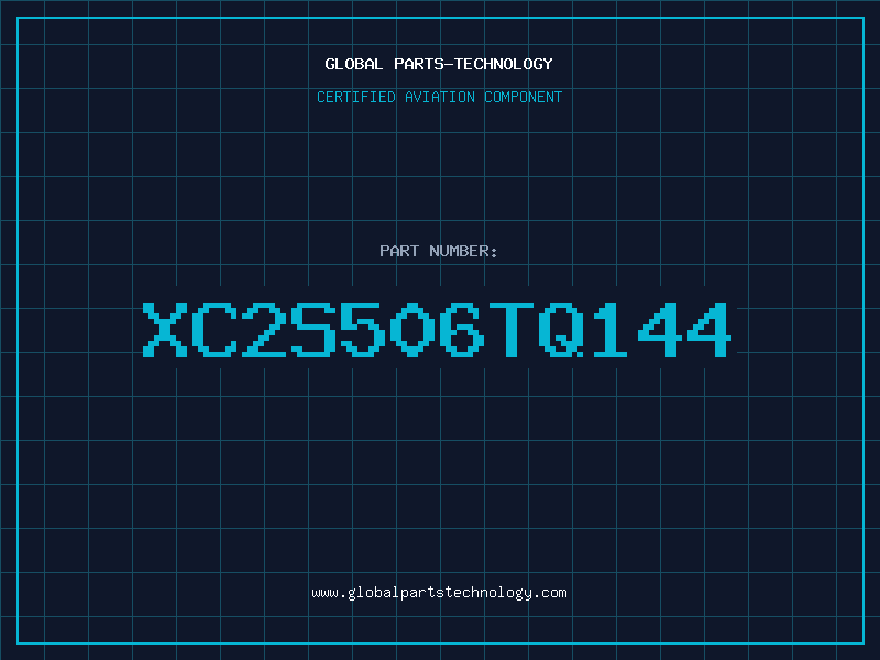 Aviation Part XC2S506TQ144