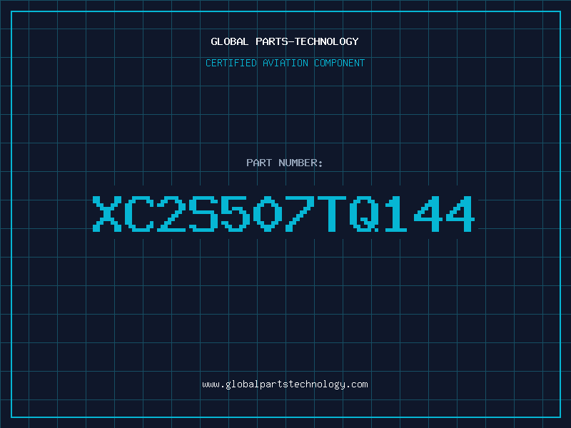 Aviation Part XC2S507TQ144