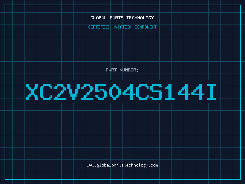 Aviation Part XC2V2504CS144I