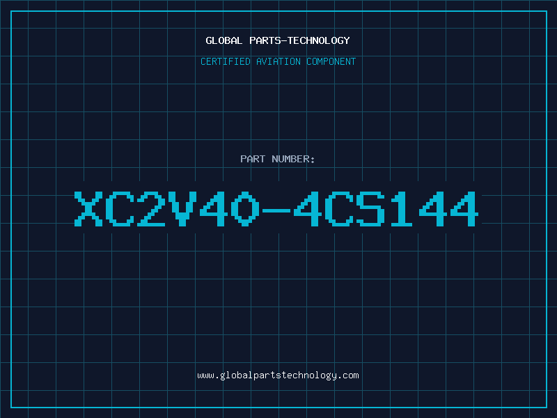 Aviation Part XC2V40-4CS144