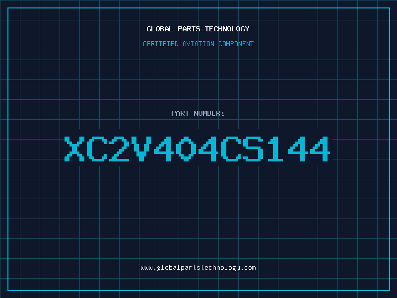 Aviation Part XC2V404CS144