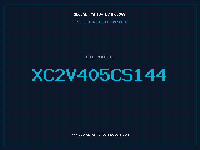 Aviation Part XC2V405CS144