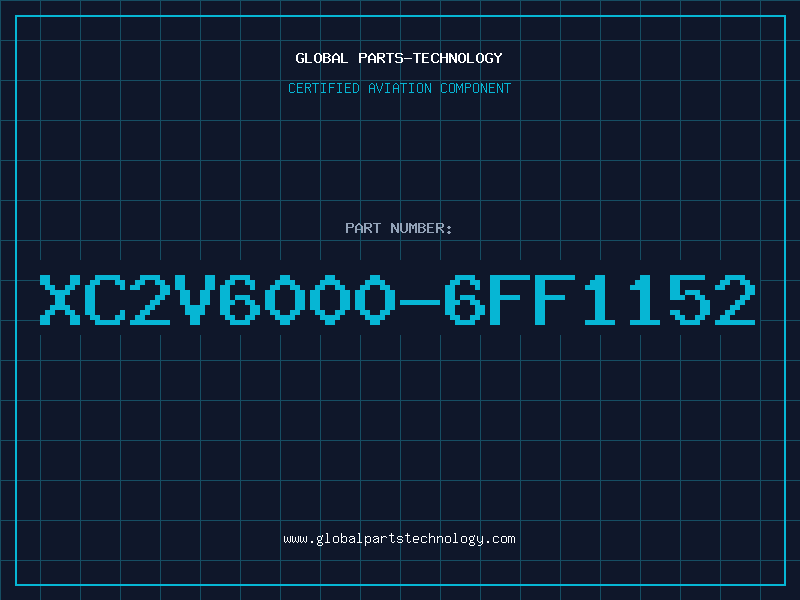 Aviation Part XC2V6000-6FF1152