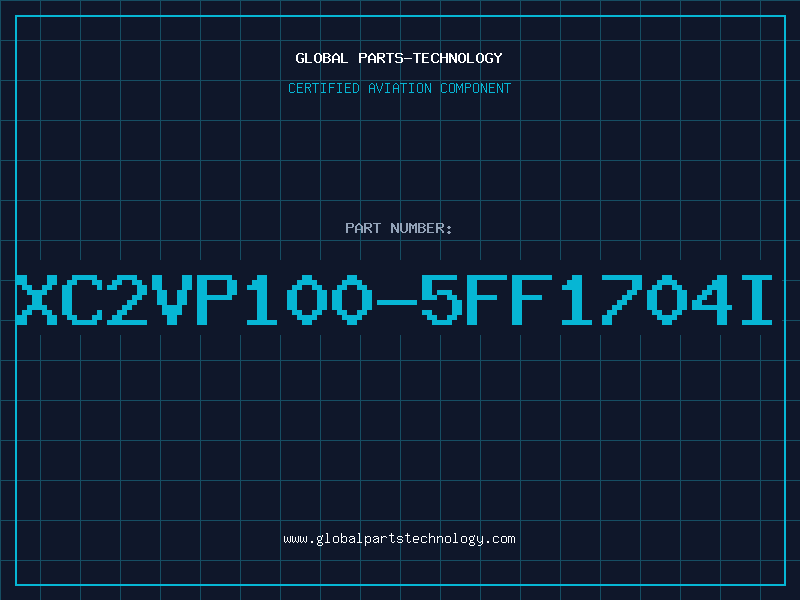 Aviation Part XC2VP100-5FF1704I