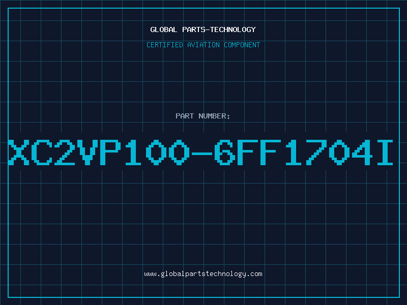 Aviation Part XC2VP100-6FF1704I