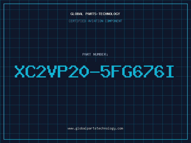 Aviation Part XC2VP20-5FG676I