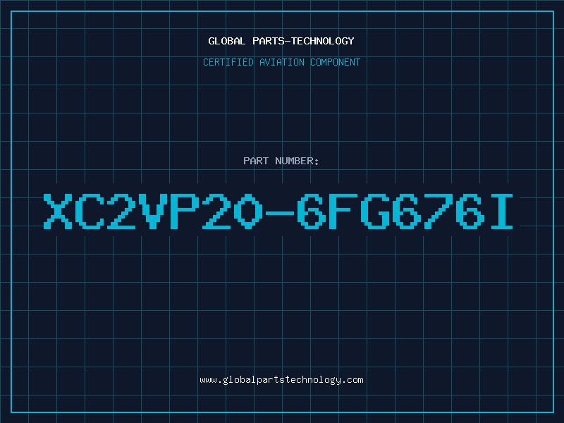 Aviation Part XC2VP20-6FG676I