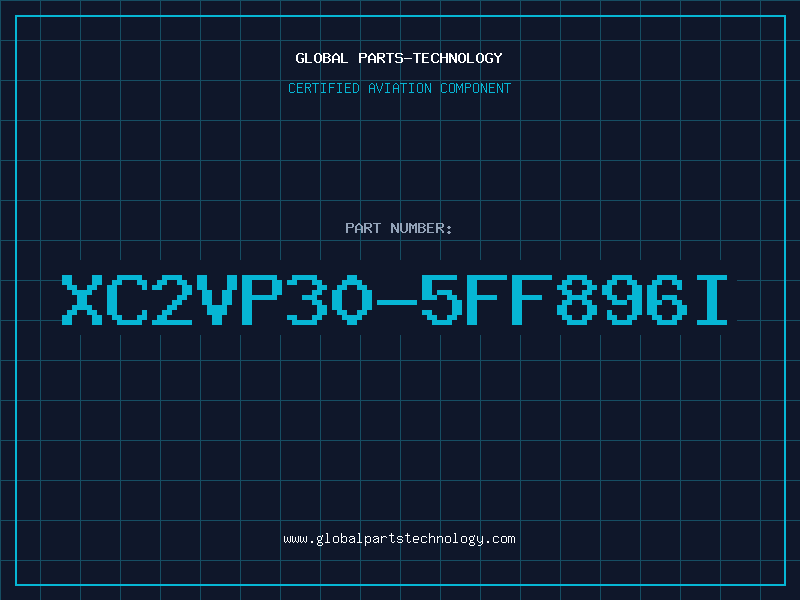 Aviation Part XC2VP30-5FF896I