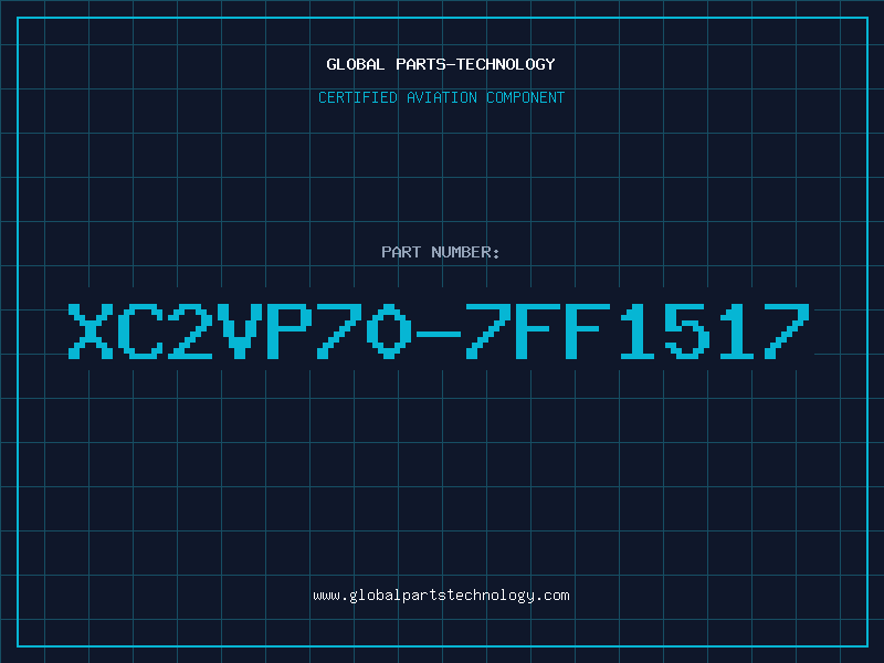 Aviation Part XC2VP70-7FF1517