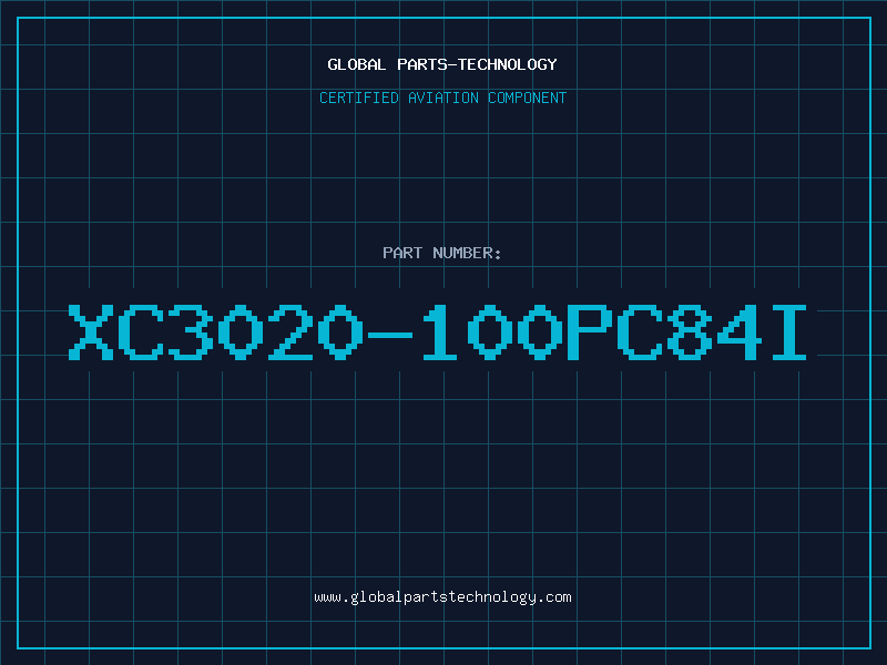 Aviation Part XC3020-100PC84I