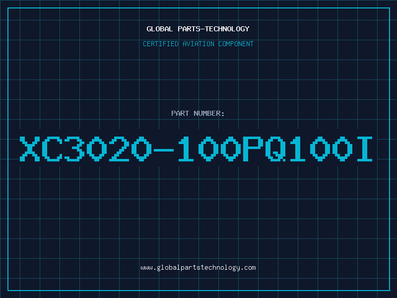 Aviation Part XC3020-100PQ100I
