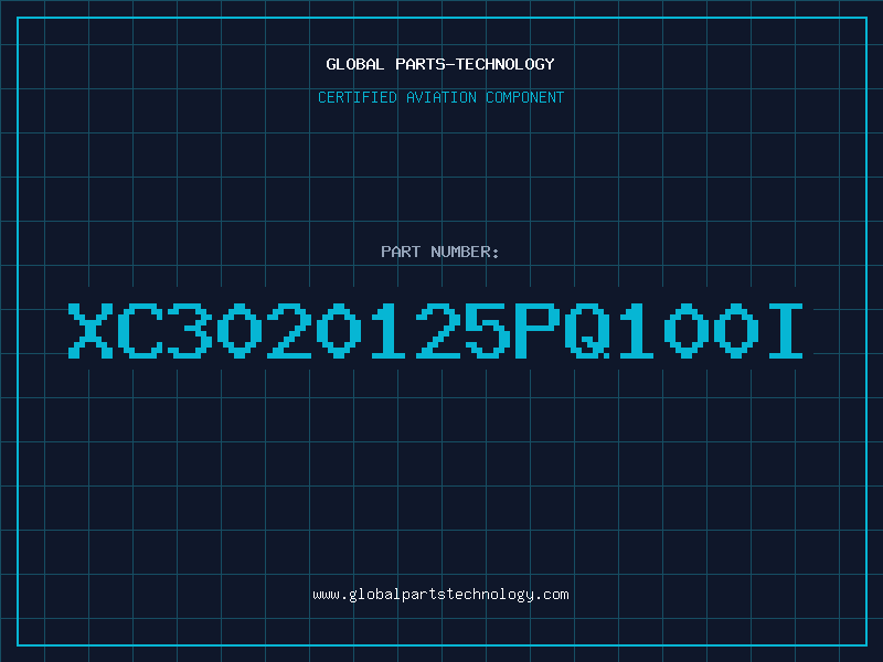 Aviation Part XC3020125PQ100I