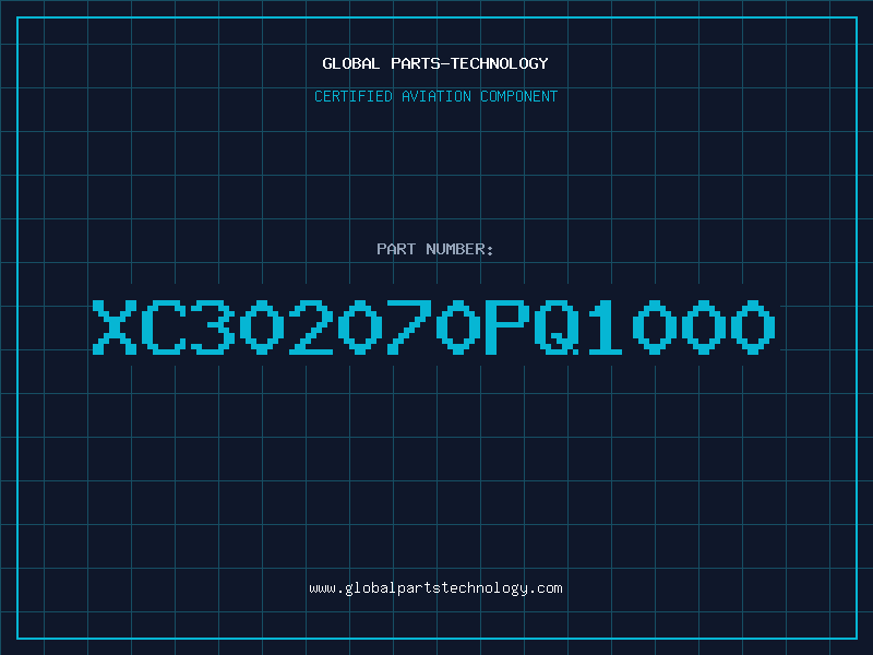 Aviation Part XC302070PQ1000