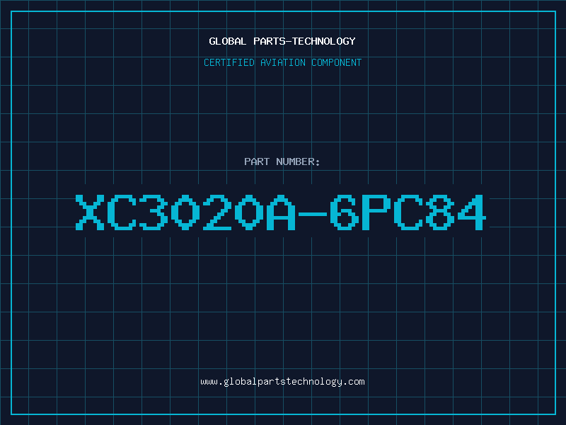 Aviation Part XC3020A-6PC84