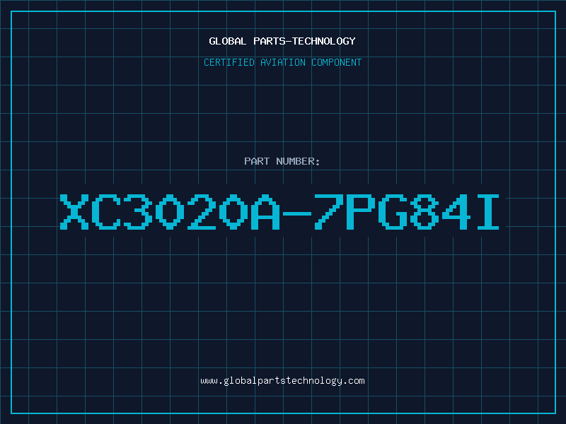 Aviation Part XC3020A-7PG84I