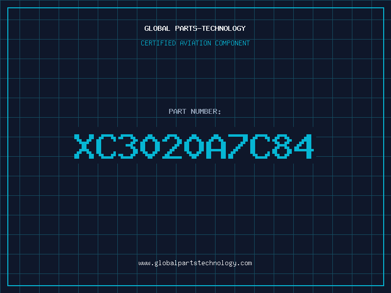Aviation Part XC3020A7C84