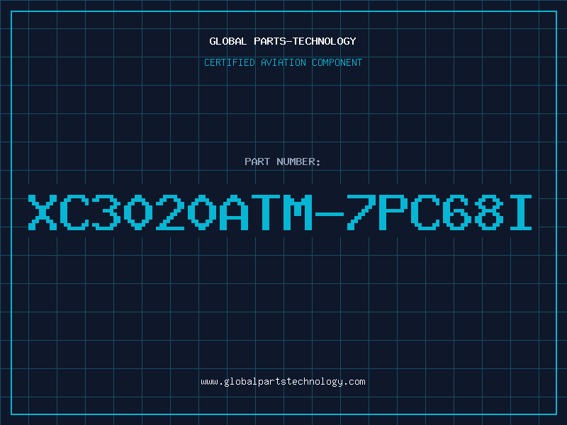 Aviation Part XC3020ATM-7PC68I