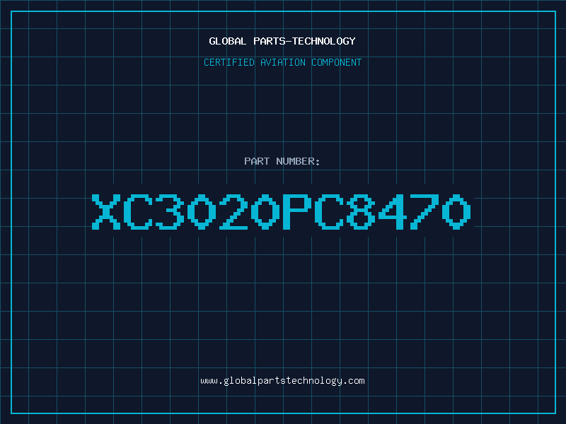 Aviation Part XC3020PC8470