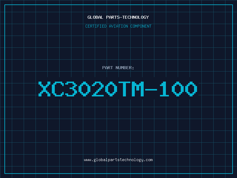 Aviation Part XC3020TM-100