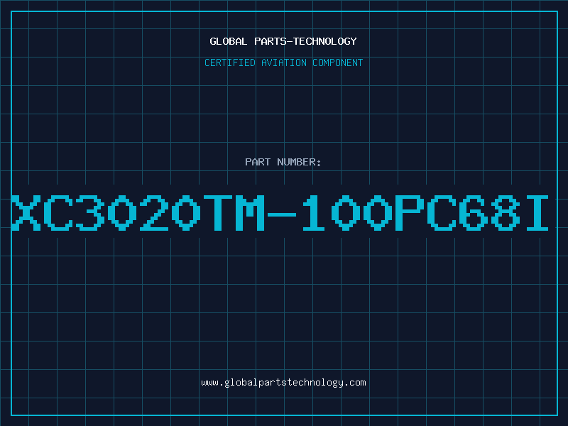 Aviation Part XC3020TM-100PC68I