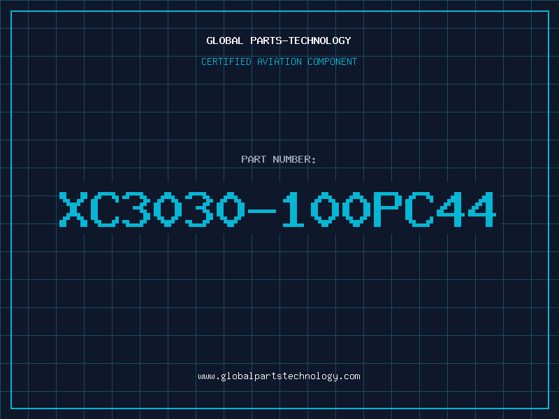 Aviation Part XC3030-100PC44