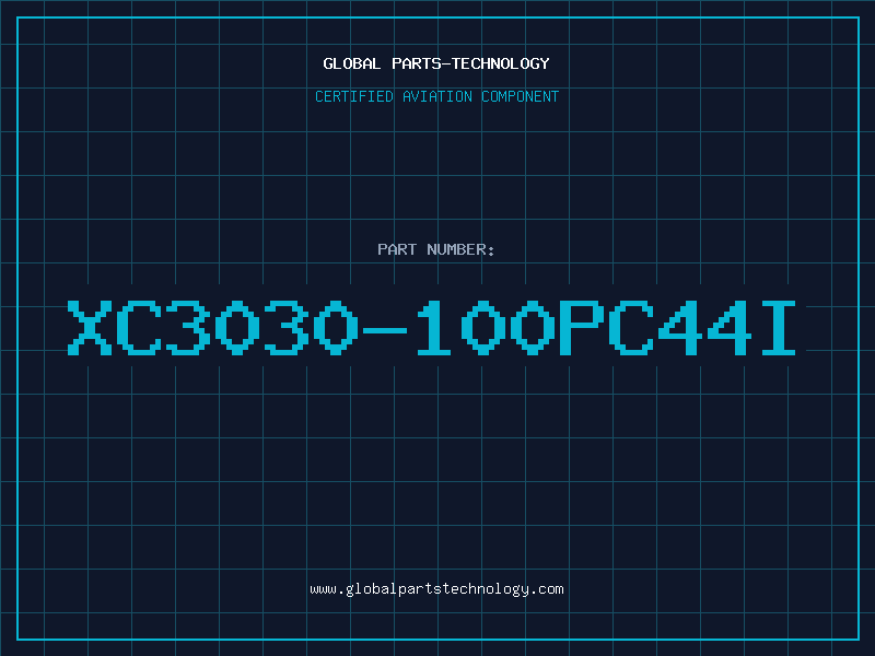 Aviation Part XC3030-100PC44I