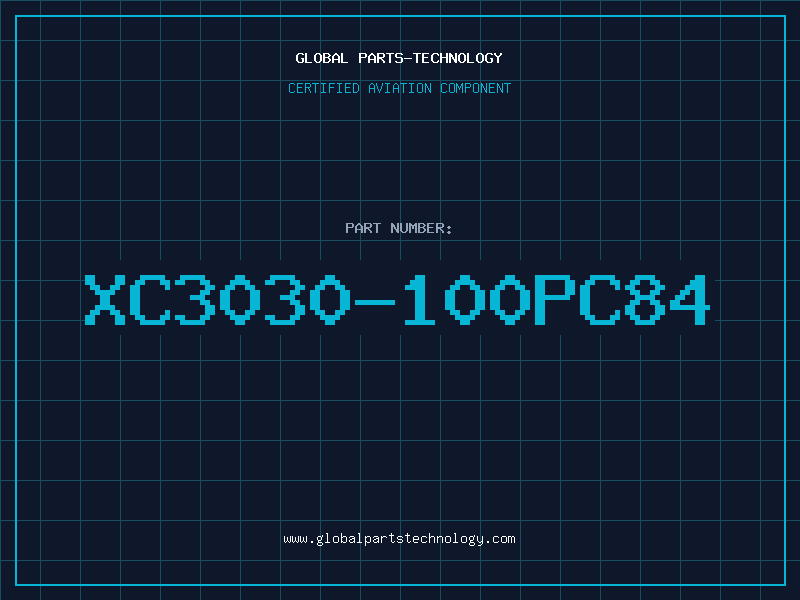 Aviation Part XC3030-100PC84