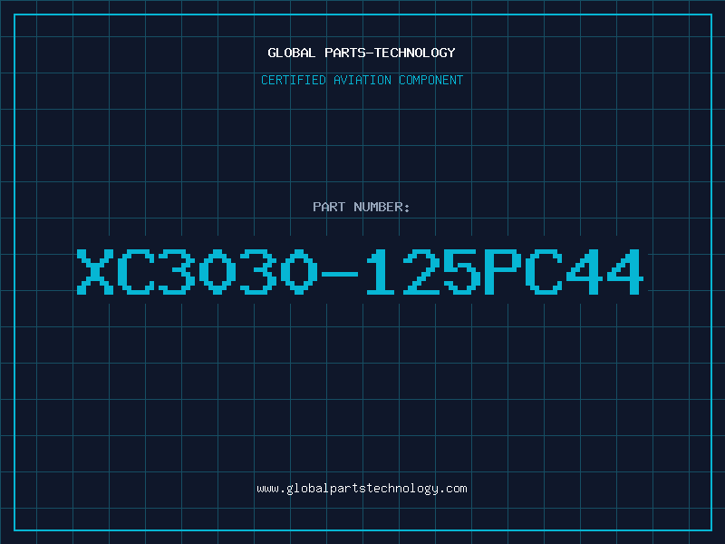 Aviation Part XC3030-125PC44