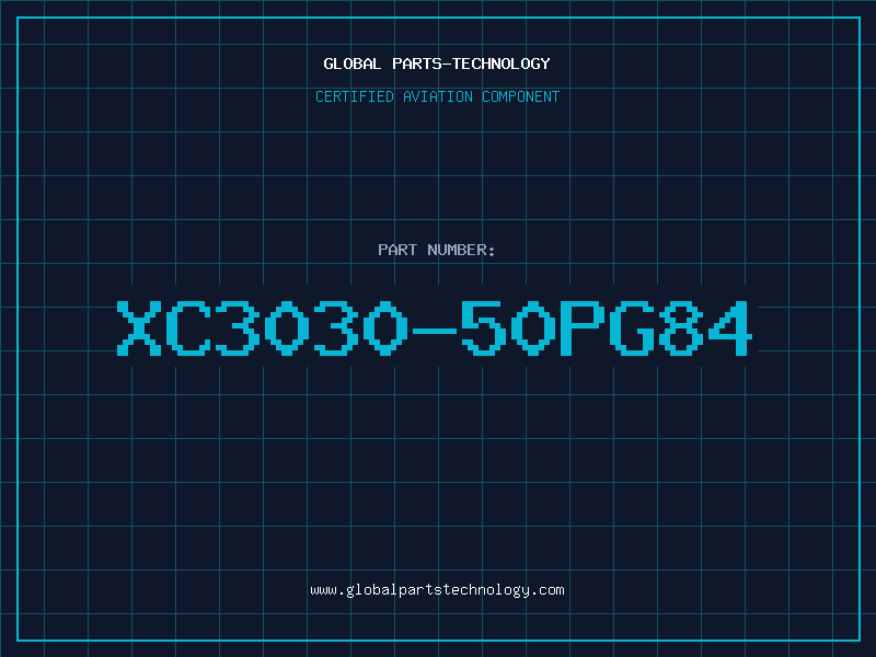 Aviation Part XC3030-50PG84