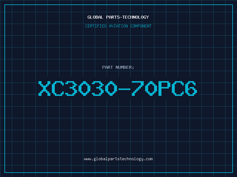 Aviation Part XC3030-70PC6