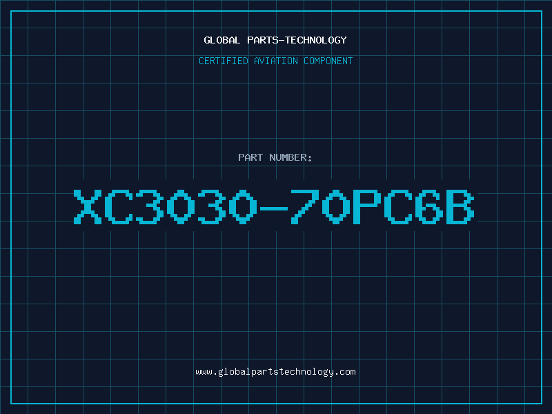 Aviation Part XC3030-70PC6B