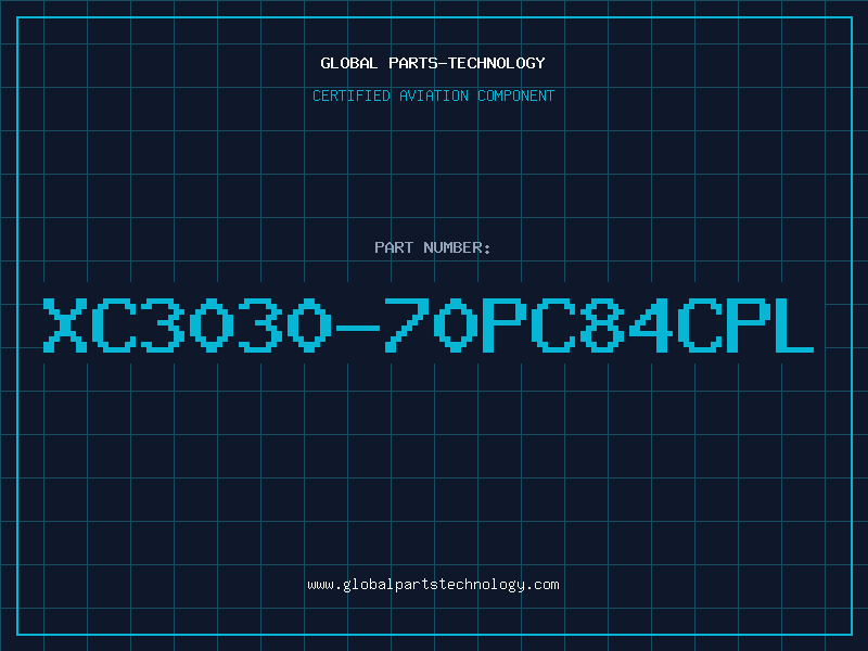 Aviation Part XC3030-70PC84CPL